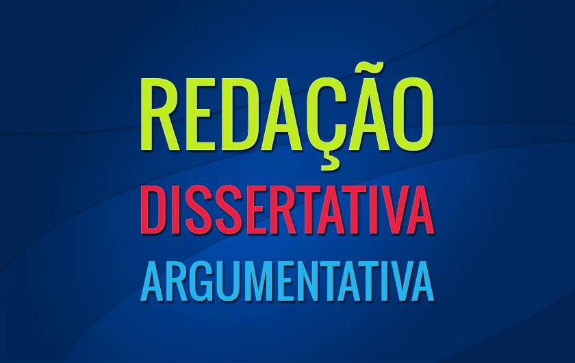 redação dissertativa argumentativa